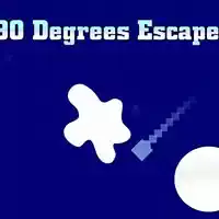 90 ដឺក្រេ Escape