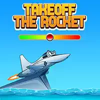 takeoff_the_rocket ហ្គេម